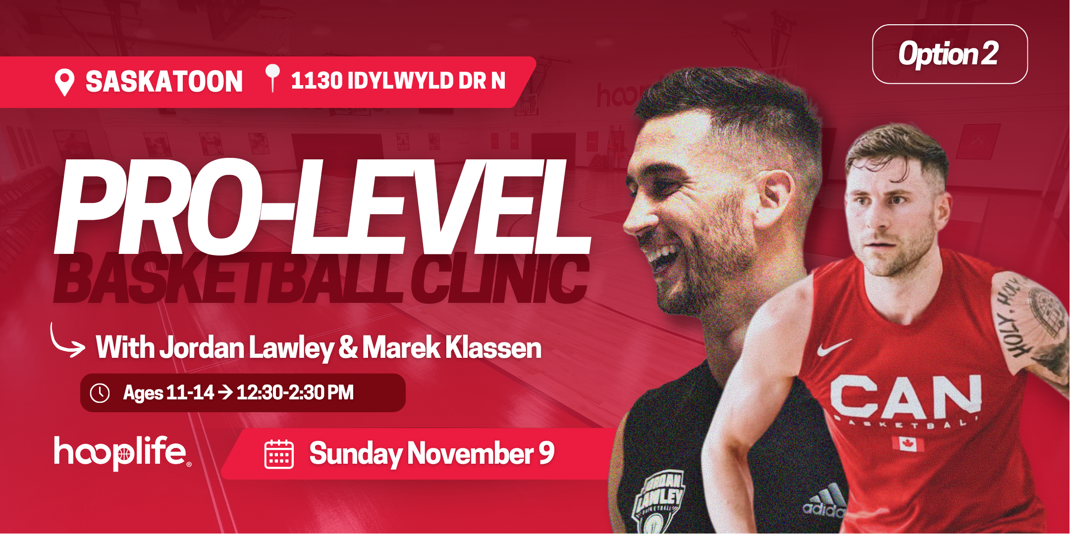 HoopLife Saskatoon · Ages 11-14 Pro-Level Basketball Clinic - Main Image