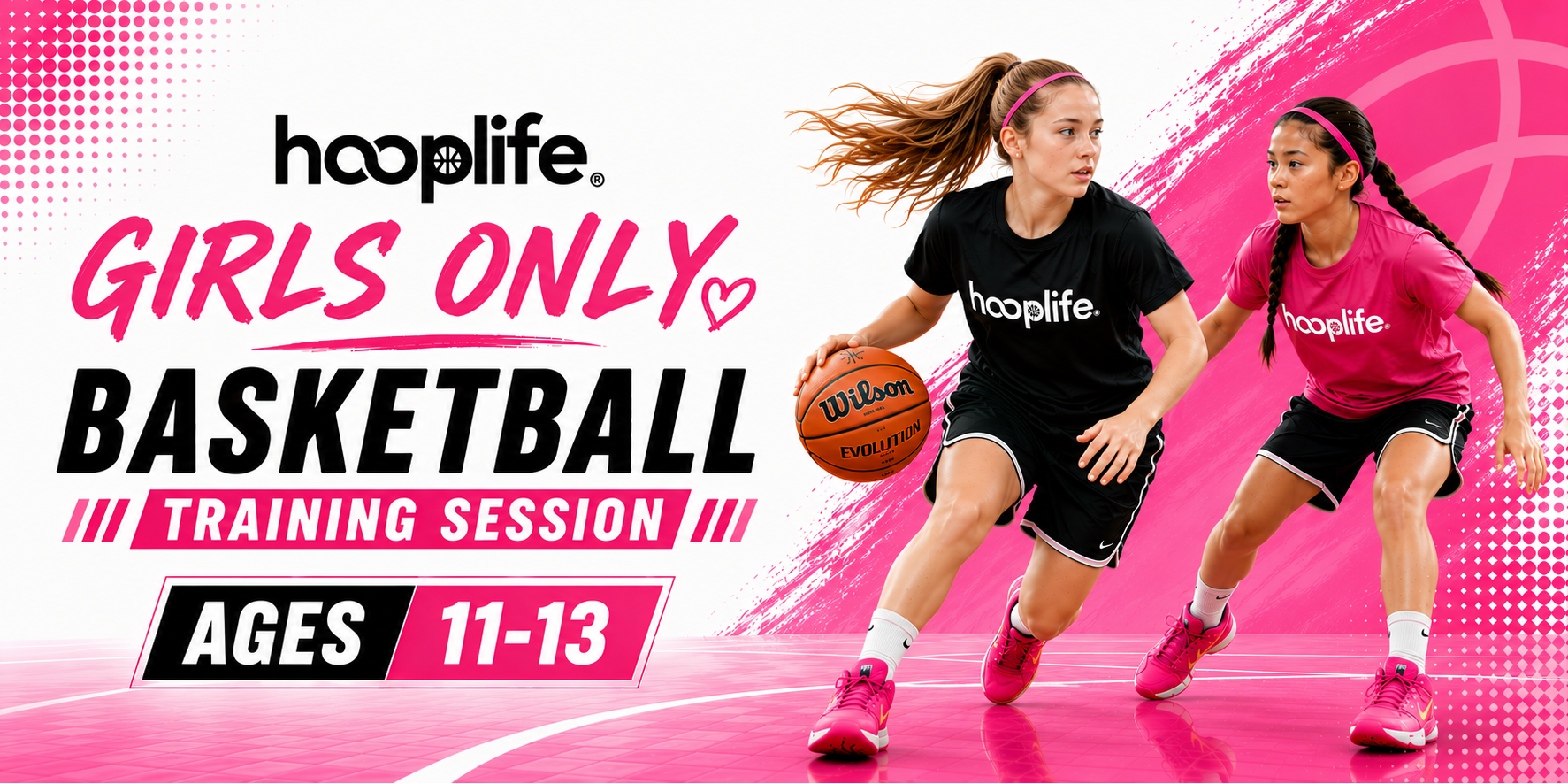 Ages 11-13 Girls Only Basketball Session