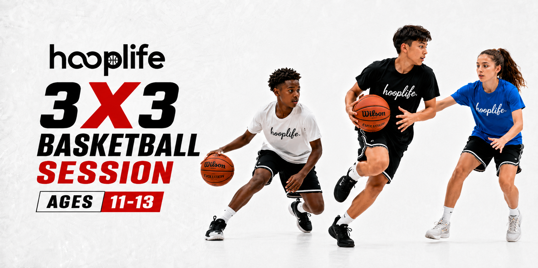Ages 11-13 | 3x3 Basketball Session